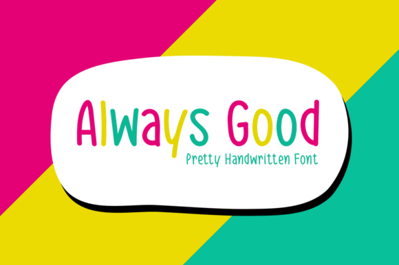 Always Good Handwritten Font for Crafters & Sellers