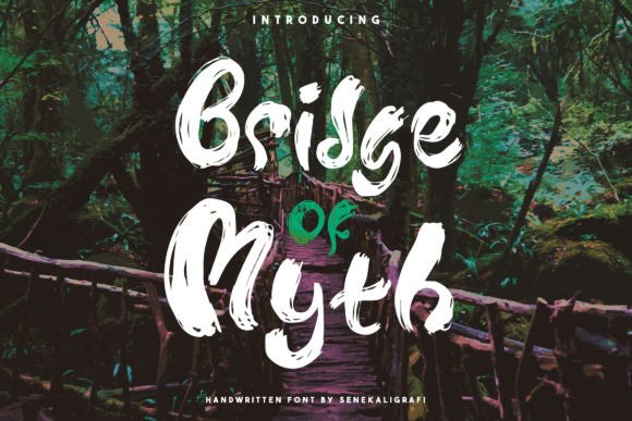 Bridge of Myth: A Handwritten Font That Anchors Your Message