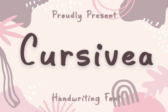Cursivea: A Playful Script Font That Makes Campaigns Feel Human