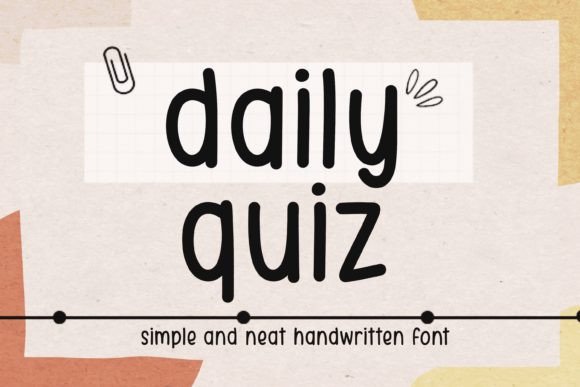 Daily Quiz: A Handwritten Font for Warm, Trustworthy Web Design