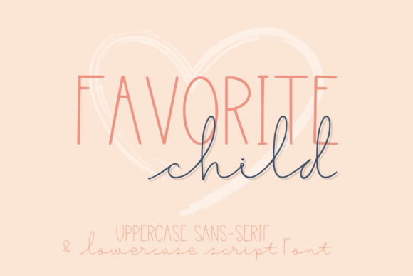 Favorite Child: A Playful Script Font That Makes Campaigns Feel Human