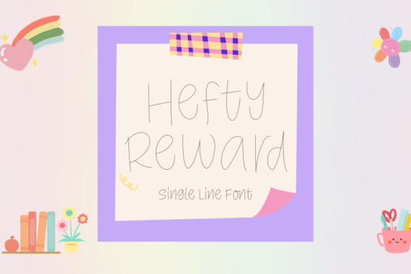 Hefty Reward: A Playful Handwritten Font for Digital Branding