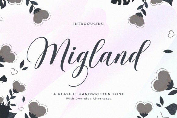 Migland: A Luxe Script Typeface for Digital Branding