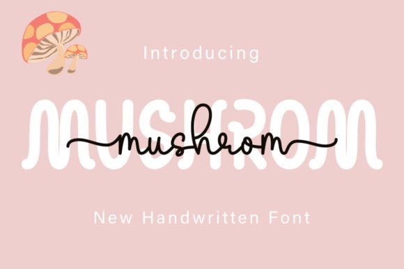 Mushrom: A Delicate Script & Sans Serif Duo for Editorial Design