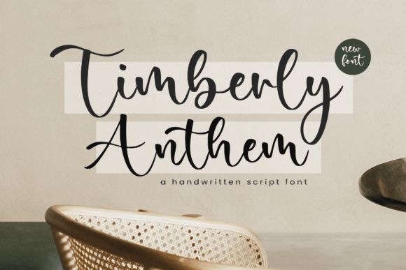Timberly Anthem: A Handwritten Script Font That Feels Like a Thoughtful Pause