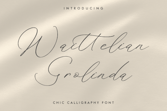 Waittelian Grolinda: A Luxury Script Font That Elevates Campaign Visuals